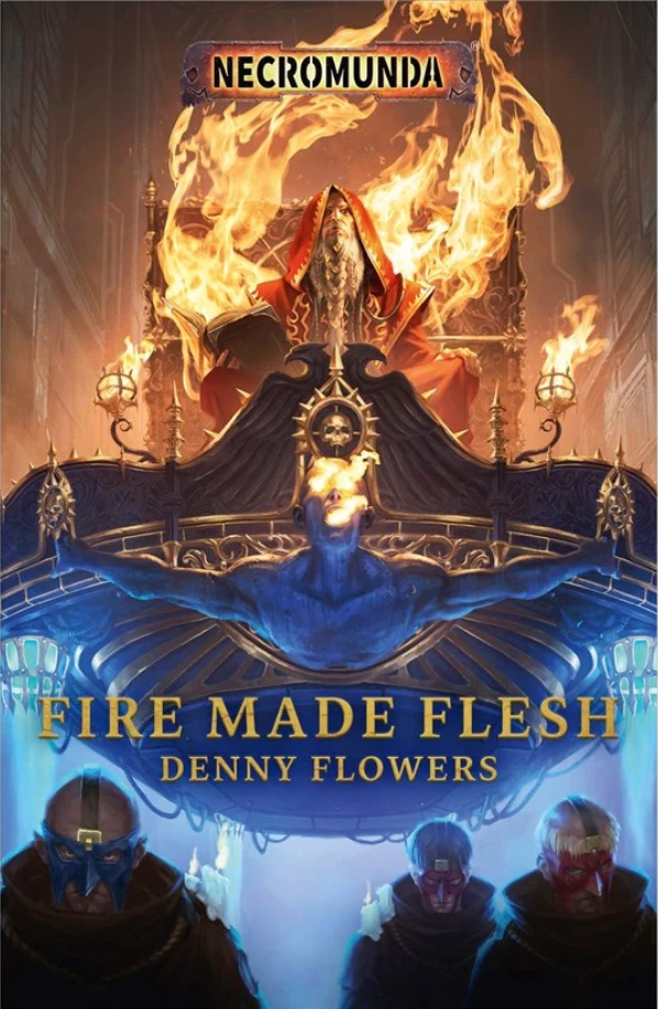 Огонь во плоти / Fire Made Flesh (роман